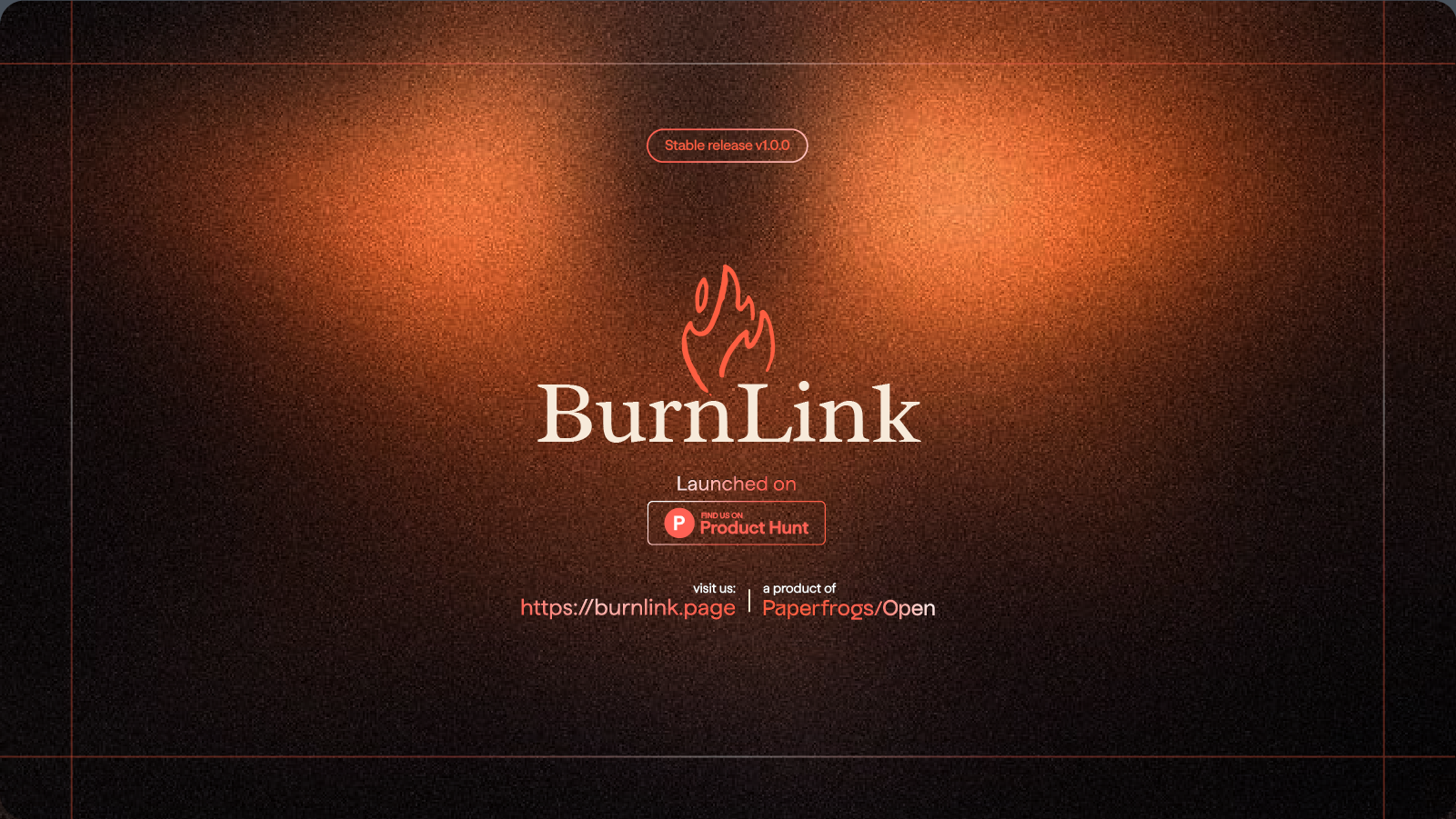 BurnLink launch artwork showing the Product Hunt launch card.